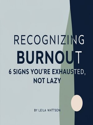cover image of Recognizing Burnout